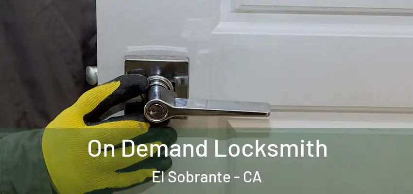 On Demand Locksmith El Sobrante - CA